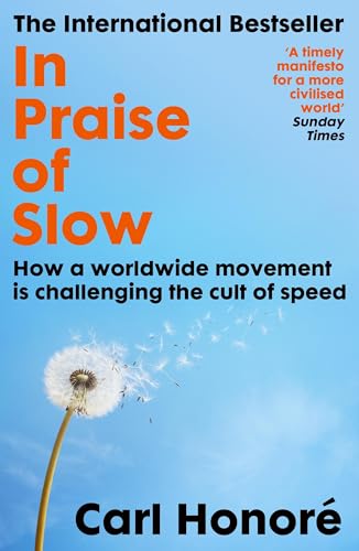 In Praise of Slow by Carl Honoré — book cover